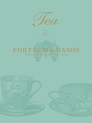 cover image of Tea at Fortnum & Mason